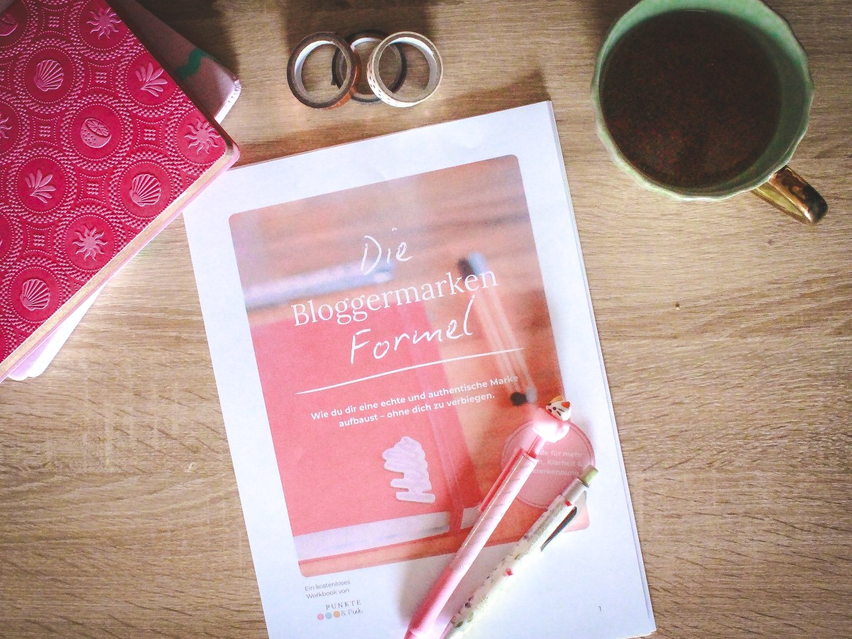 Die Bloggermarken –&nbsp;Formel